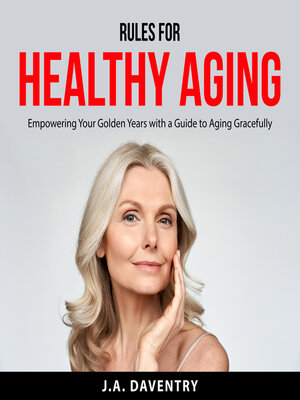 cover image of Rules for Healthy Aging